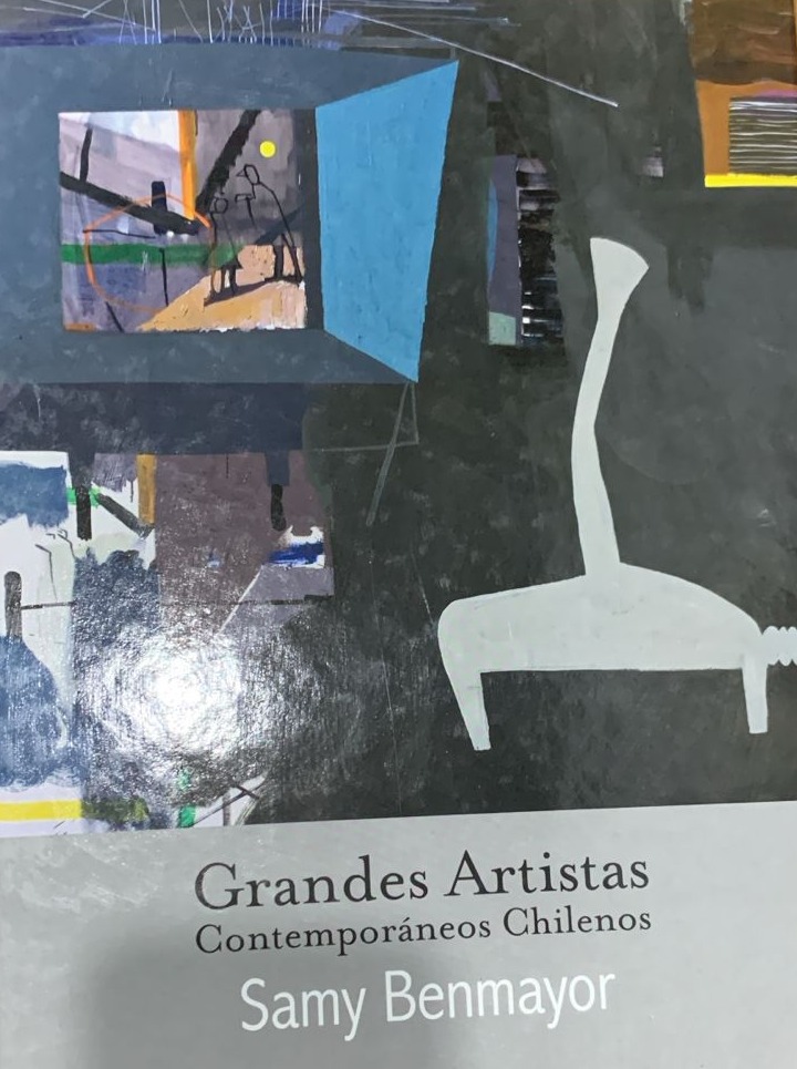Grandes Artistas Contemporáneos Chilenos: Samy Benmayor / Tapa Dura