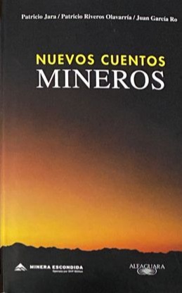 Nuevos cuentos mineros / Tapa Dura