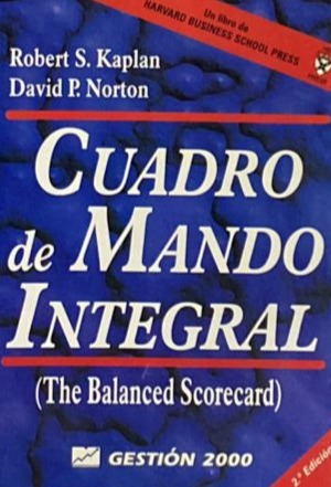 Cuadro de Mando Integral (The balanced Scorecard)