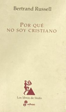 Por qué no soy cristiano