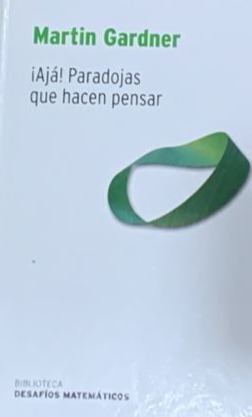 ¡Ajá! Paradojas que hacen pensar / Tapa Dura