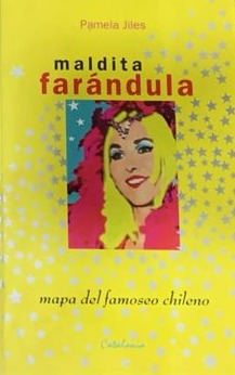 Maldita farándula: Mapa del famoso chileno