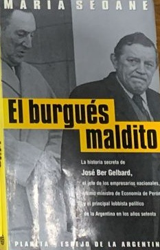 El burgués maldito: La historia secreta de Gelbard