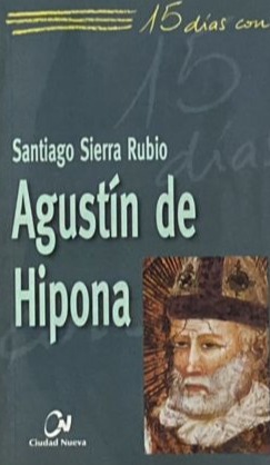 15 días con Agustín de Hipona
