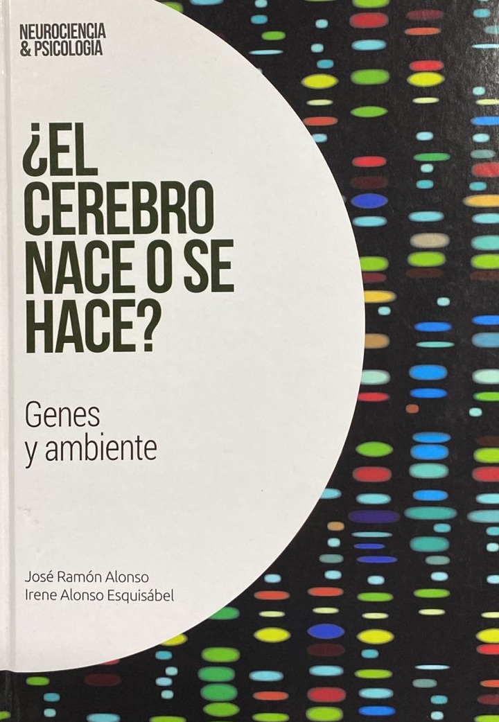 ¿El cerebro nace o se hace? / Tapa Dura