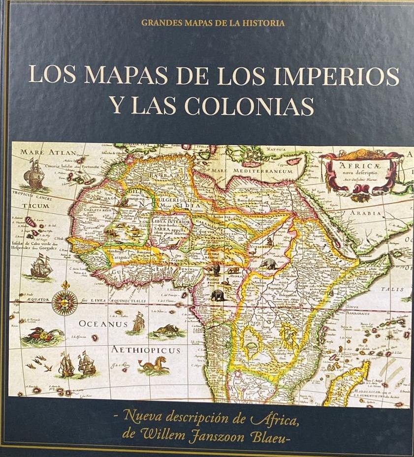 Ecolectura - Los mapas de los imperios y las colonias / Tapa Dura