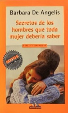 Secretos de los hombres que toda mujer debería saber