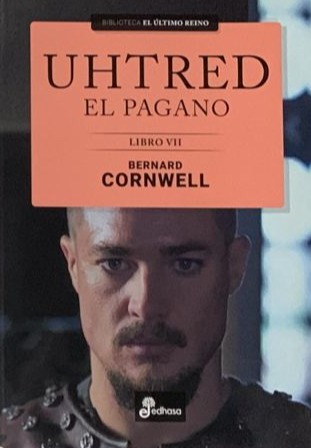 Uhtred el Pagano (Libro VII)