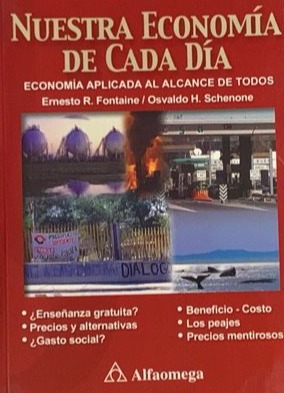 Nuestra economía de cada día : Economía aplicada al alcance de todos