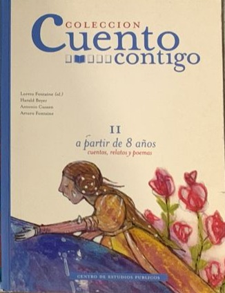 Colección cuento contigo II, a partir de 8 años: Cuentos, relatos y poemas / Tapadura
