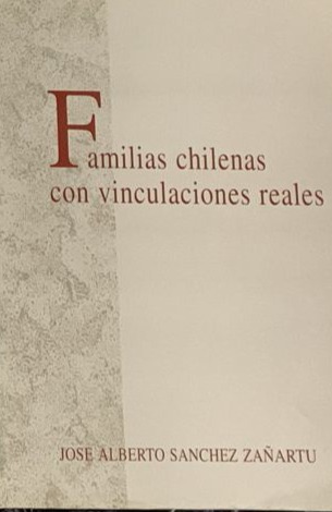 Familias chilenas con vinculaciones reales