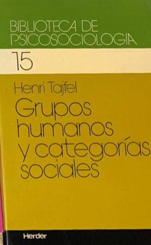 Biblioteca de psicosociología15: Grupos humanos y categorías sociales