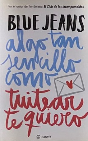 Algo tan sencillo como tuitear te quiero
