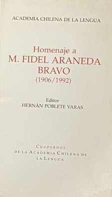 Homenaje a M. Fidel Araneda Bravo