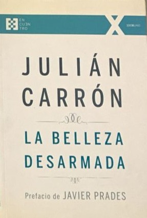 La belleza desarmada