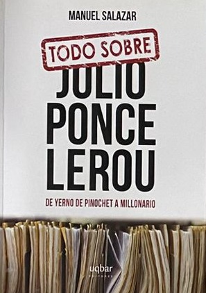 Todo sobre Julio Ponce Lerou