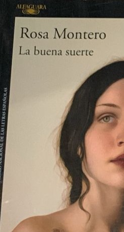 La buena suerte