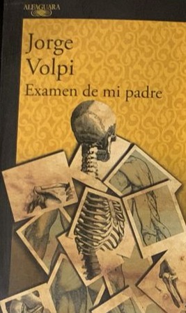 Examen de mi padre