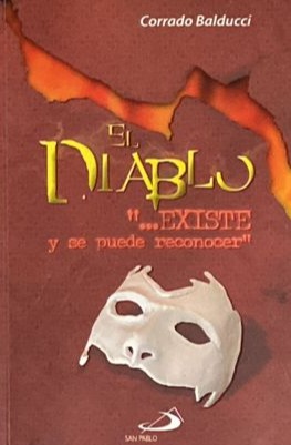 El Diablo existe y se puede reconocer