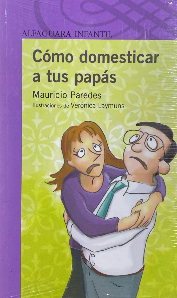 Cómo domesticar a tus papás