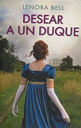 Desear a un duque