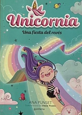 Unicornia: Una fiesta del revés