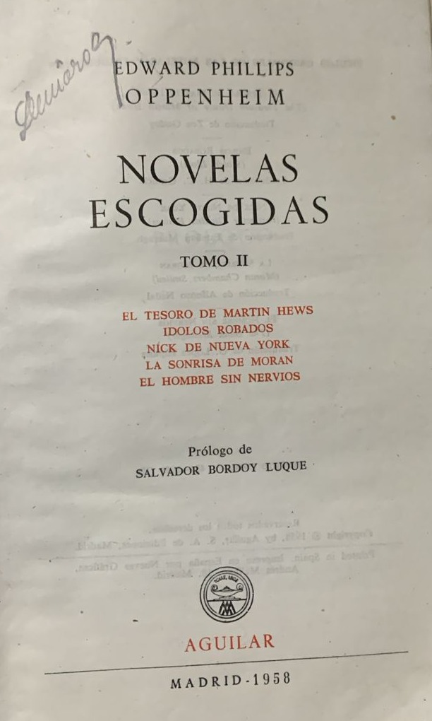 Novelas escogidas Tomo II: El tesoro de Martin Hews - Ídolos robados - Nick de Nueva York - La sonrisa de Moran - El hombre sin nervios