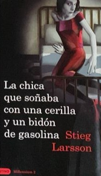 La chica que soñaba con una cerilla y un bidón de gasolina