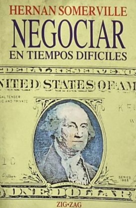 Negociar en tiempos difíciles