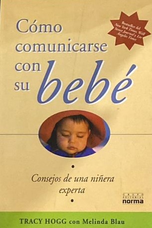 Cómo comunicarse con su bebé: Consejos de una niñera experta 