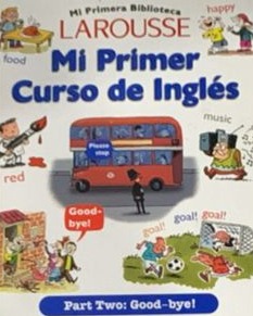 Mi primera biblioteca: Mi primer curso de inglés (Part Two) / Tapa Dura