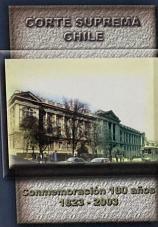 Corte Suprema Chile: Conmemoración 180 años, 1823-2003