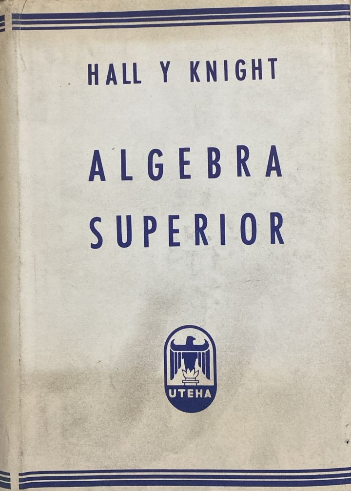 Álgebra superior / Tapa Dura