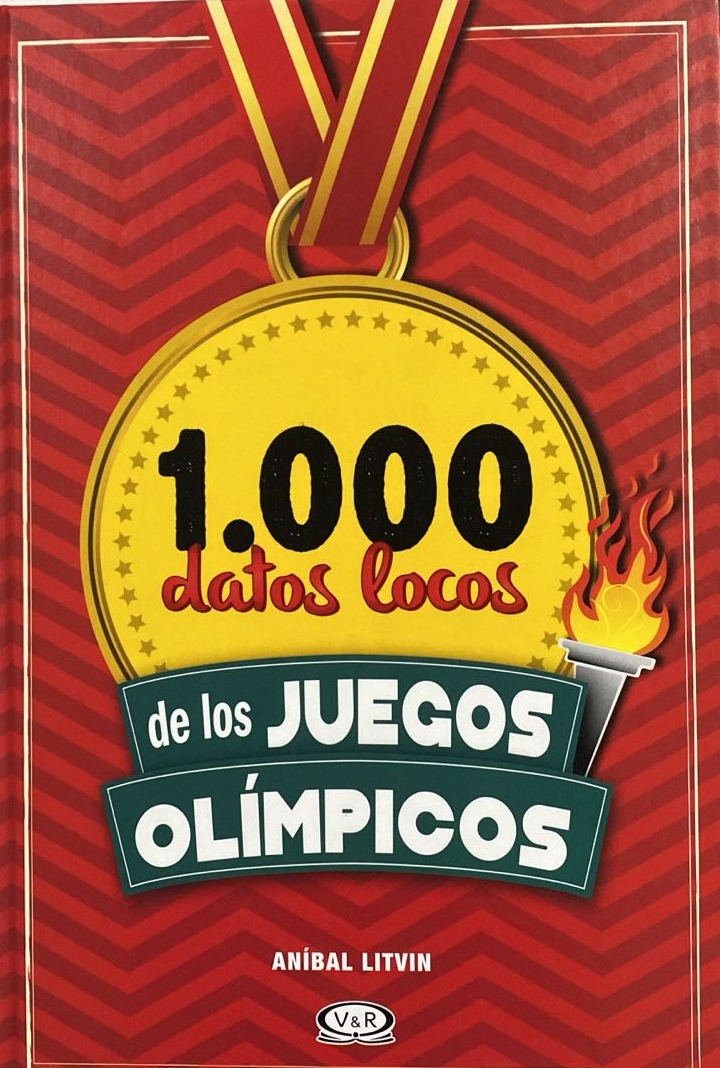 1.000 datos locos de los Juegos Olímpicos / Tapa Dura