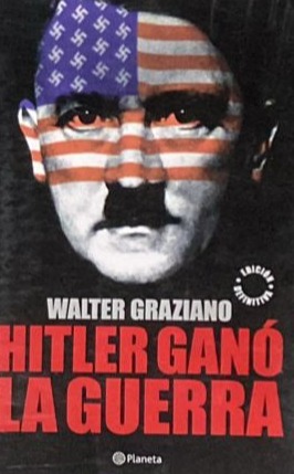 Hitler ganó la guerra