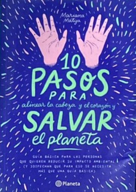 10 pasos para salvar el planeta