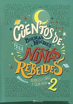 Cuentos de Buenas Noches para Niñas Rebeldes 2
