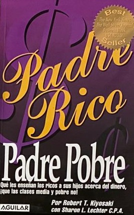 Padre Rico, Padre Pobre