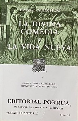 La Divina Comedia: La Vida Nueva