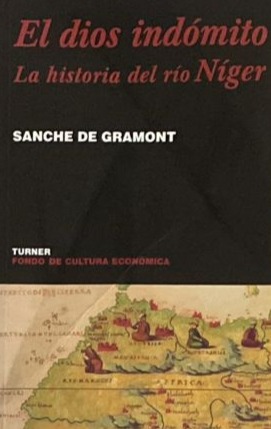El dios indómito: La historia del río Níger