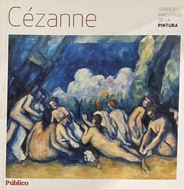 Grandes Maestros de la Pintura: Cézanne