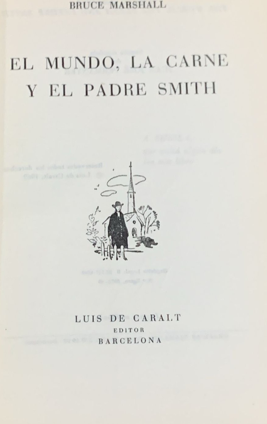 El mundo, la carne y el Padre Smith / Tapa Dura