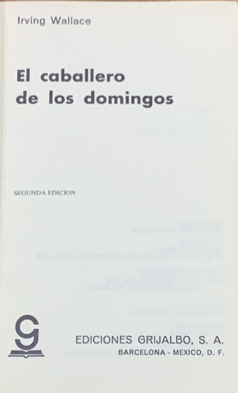 El caballero de los domingos / Tapa Dura