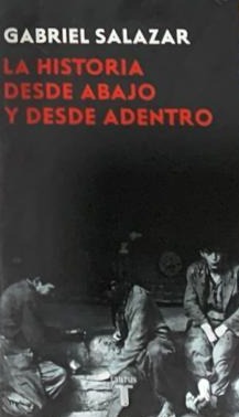 La historia desde abajo y desde adentro