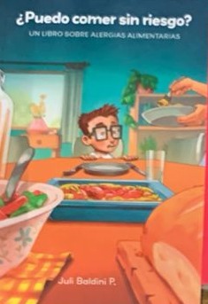 ¿Puedo comer sin riesgo? Un libro sobre las alergias alimentarias