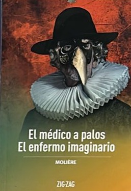El médico a palos / El enfermo imaginario