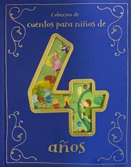 Colección de cuentos para niños de 4 años / Tapa Dura
