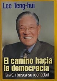 El camino hacia la democracia: Taiwán busca su identidad / Tapa Dura