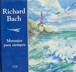Mensajes para siempre / Tapa Dura