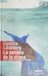 La sombra de la sirena / Tapa Dura